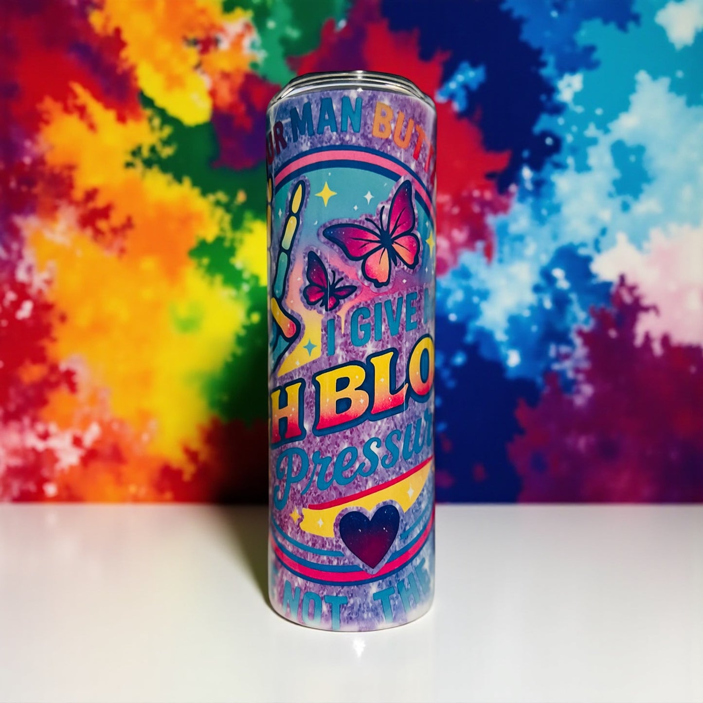 CUSTOM FUNNY PRINT 200Z TUMBLER