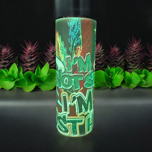 "IM NOT SHY JUST HIGH" CUSOM 20OZ TUBLER