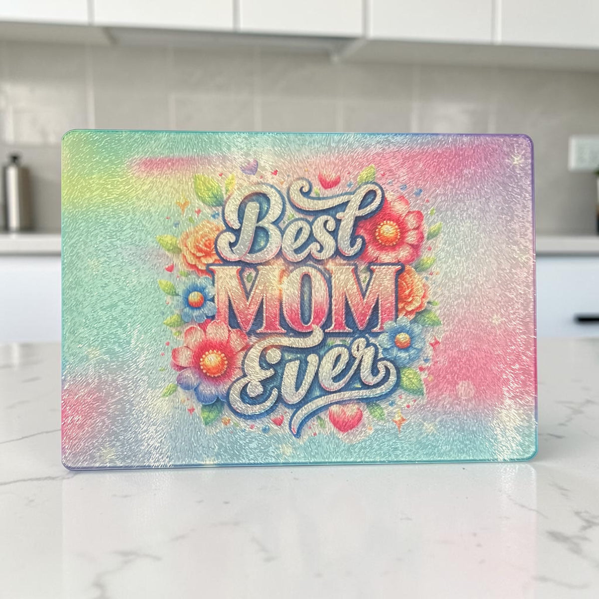 CUSTOM BEST MOM EVER TEMPERED GLASS CUTTING BOAD